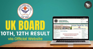 UK Board 10th, 12th Result 2025